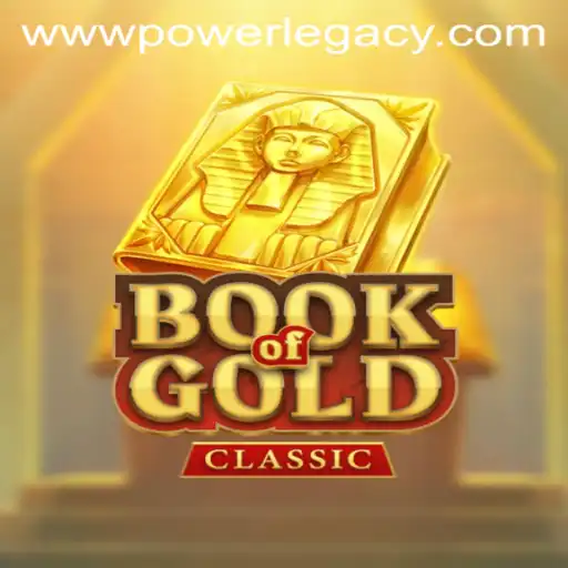 Exploring BookOfGoldClassic: A Journey Through Power and Legacy