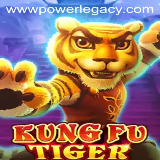 Exploring KungFuTiger: A Deep Dive into Power Legacy Ph