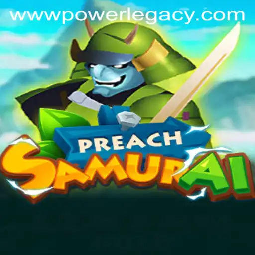 PreachSamurai: Embarking on a Journey with Power Legacy Ph