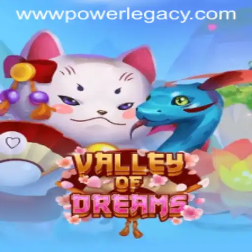 Discover the Fascinating World of ValleyofDreams and Power Legacy Ph